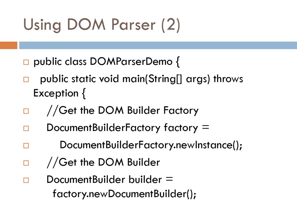 Waysinjavatoparsexml ppt download